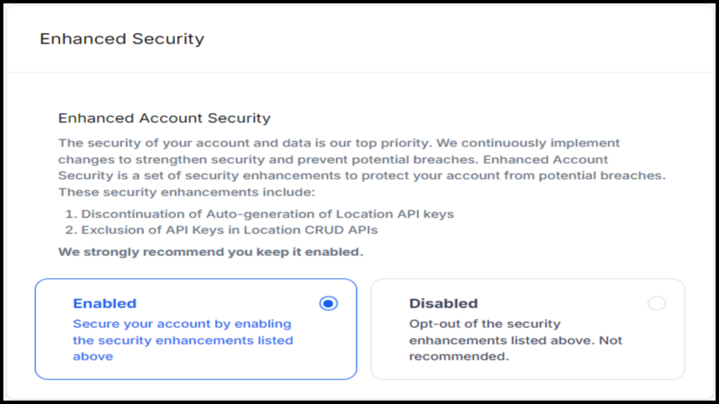 Enhanced Security settings page detailing enhanced account security options. Users can enable or disable enhanced security features including API key changes and discontinuation of auto-generation.
