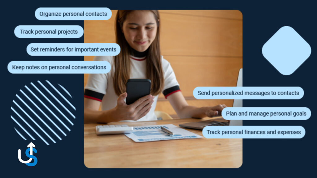 A person sitting at a desk using a smartphone with text overlays listing various organizational tasks, including organizing contacts, tracking projects, and managing personal goals and finances.